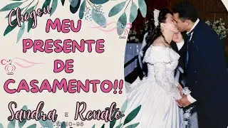 Chegou Meu Presente de Casamento - Comprinha de Importados!