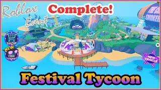 Completing Festival Tycoon Roblox (April 2023)