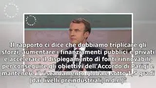 Macron, sul clima stiamo perdendo la battaglia - ambiente & energia