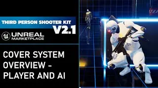 Third Person Shooter Kit v2.1 - Cover system overview - player and AI