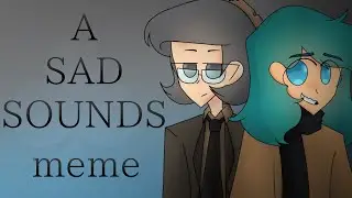 I KNOW, A SAD SOUNDS meme | 13 cards | about the first volume
