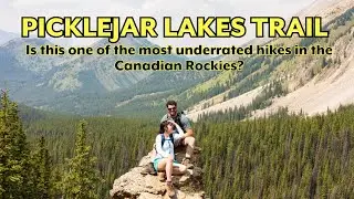 One of the most UNDERRATED hikes in the CANADIAN ROCKIES - Picklejar Lakes Trail