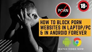 How to block porn websites in Pc/laptop or in smartPhone | websites ko block kaise kare | in hindi🔥🔥