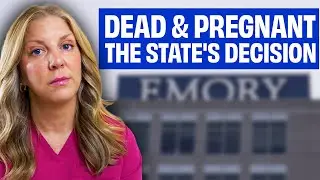 The Case of Adriana Smith: Medically Dead, Legally Alive