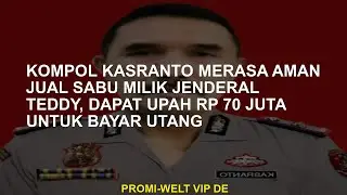 Kompol Kasranto merasa aman untuk menjual metamfetamin yang dimiliki oleh Jenderal Teddy, mendapatka