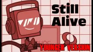 Still Alive (Fandroid Cover) - Younger Version