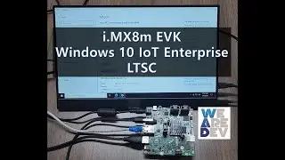 Windows 10 IoT Enterprise on i.MX8m EVK