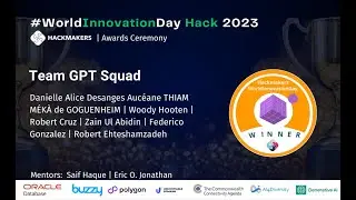 #WorldInnovationDay 2023 Winner : Team GPT Squad