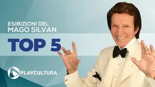 Top 5 esibizioni del Mago Silvan