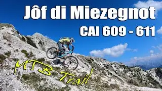 JÔF DI MIEZEGNOT - Malga Rauna, Biv. Brigata Alpini Gemona, CAI 609 - 611, Rif. Grego, Val Saisera