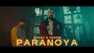 Mirac x Joker - Paranoya | Official Video