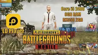 PUBG Mobile On Ld Player(Emulator) Benchmarks | Core i5 2400 | 8GB RAM | RX550 Graphic Card