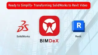 BIMDeX SolidWorks to Revit solution