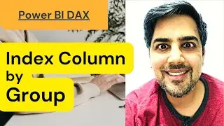 Power bi index column by group | Row_number over partition in Power BI - 42 (Power BI Training)