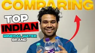Tasting India's Top Mineral Water Brands | Traveler's Review | Taste Tick