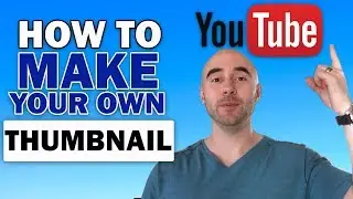 How to Make Your Own Thumbnails for YouTube Videos - Simple Solution (without Software)