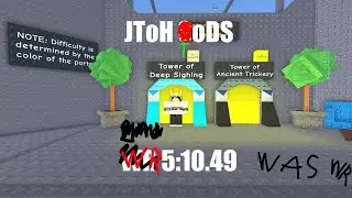 JToH [ WR ] [1st][Was Wr] ToDS Tower of Deep Sighing (5:10.49) Glitchless
