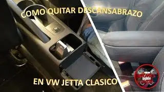 COMO QUITAR DESCANSABRAZOS EN JETTA CLASICO