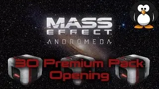 Mass Effect Andromeda Multiplayer: 30 Premium Pack Unboxing! (9000 points)