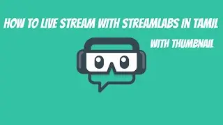 Streamlabs Mobile gaming  tamil