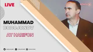 Muhammad Bobojonov Ay Harifon