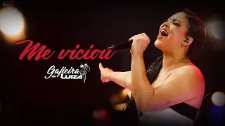 @LuizaKetilyn - Me viciou (Ep Gafieira da Luiza)
