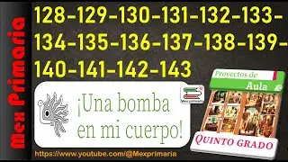 Proyecto de Aula 5, pag, 128 a la 143, Una bomba en mi cuerpo