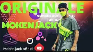 MOKEN JACK- ORIGINALE (Son  Officiel)