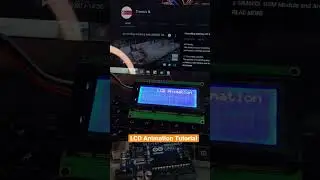 Coming Soon Arduino LCD Animation Tutorial | Arduino I2C LCD Screen Animation Tutorial | LCD Screen
