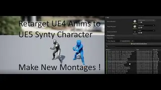 UE5 - Add New Anims for Synty Characters - Retarget UE4 to UE5 to Synty