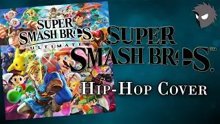 Super Smash Bros. Hip-Hop Cover - 