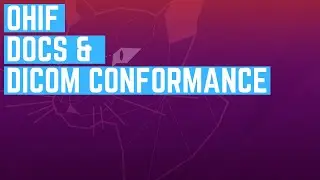 OHIF DICOM viewer Documentation and Conformance Statement