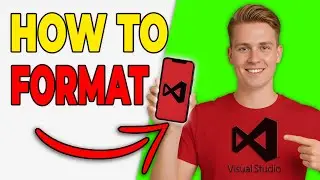 How To Format Code Automatically In Visual Studio Code (Clean Code)