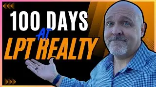 Uncovering the TRUTH Behind My FIRST 100 Days at LPT Realty - You WON'T Believe What Happened!