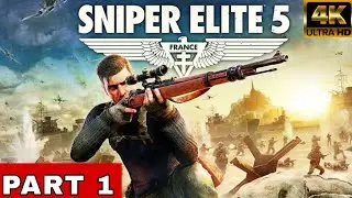 SNIPER ELITE 5 Gameplay Walkthrough Part 1 FULL GAME (4K 60FPS PC) - No Commentary