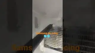 de-icing Samsung refrigerator!