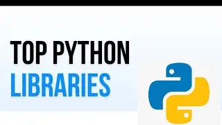 Top Python libraries 🔥🔥