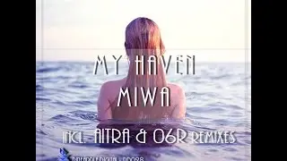 PD028 MIWA - My Haven (Original Mix) [Pineapple Digital]