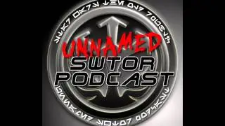 Unnamed SWTOR Podcast Episode 52 - Dev Stream Three