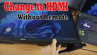 How to Change Samsung Smart TV Display to HDMI without Remote Control