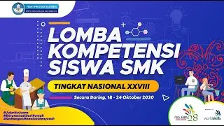 Penutupan Lomba Kompetensi Siswa SMK Tingkat Nasional XXVIII  2020