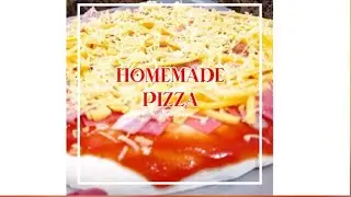 Homemade Pizza | Easy recipe