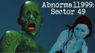 ЭТА ИГРА УНИЧТОЖИТ ТВОЙ РАССУДОК - ОБОЗРУШКА ABNORMAL1999: SECTOR 49 (АНОМАЛИЯ 1999: СЕКТОР 49)