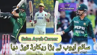 Saim Ayub Career | Saim Ayub113* vs Zimbabwe 2024 | Pakistan cricket team record | Pak vs Zim 2024