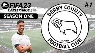 FIFA 23 Career Mode | Derby County | EP1 | A New Dawn