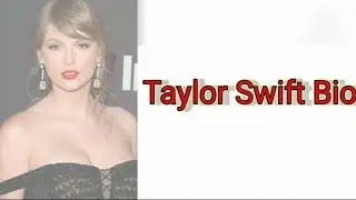 Taylor Swift- Bio!!Song writer!!#trending #taylorswift #viral