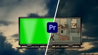 GREEN SCREEN COMPOSITION l GREEN SCREEN BILLBOARD l ADOBE PREMIER PRO