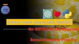 Python Crash Course with ChatGPT: Learn the Basics in One Day
