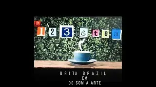 BRITA BRAZIL Especial DO SOM À ARTE-