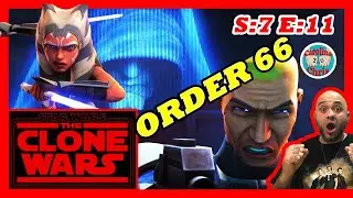 EXECUTE #ORDER66 #THECLONEWARS FINAL SEASON Season 7 Episode 11 1ST REACTION